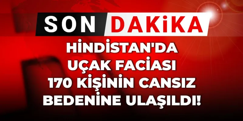 Hindistan'da Uçak Faciası: 170 Kişi Hayatını Kaybetti!
